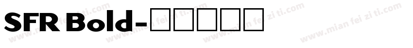 SFR Bold字体转换